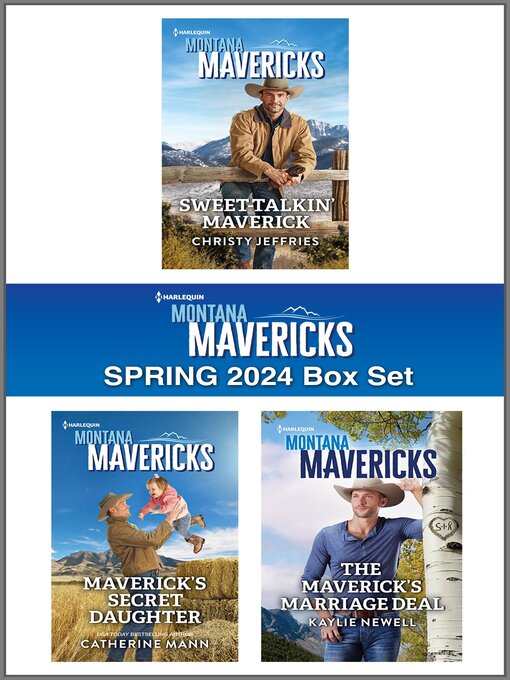 Title details for Harlequin Montana Mavericks Spring 2024--Box Set 1 of 1 by Christy Jeffries - Available